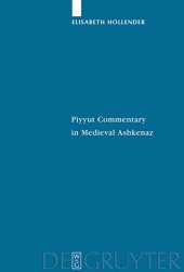 book Piyyut Commentary in Medieval Ashkenaz