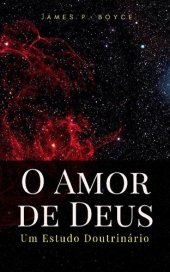 book Um Estudo Doutrinário,O Amor de Deus