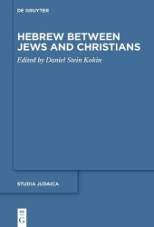 book Hebrew between Jews and Christians