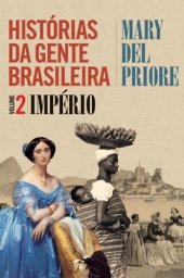 book Histórias da Gente Brasileira