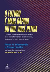 book O Futuro é Mais Rápido do que Você Pensa