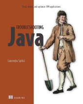 book Troubleshooting Java: Read, debug, and optimize JVM applications