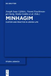 book Minhagim: Custom and Practice in Jewish Life