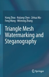 book Triangle Mesh Watermarking and Steganography