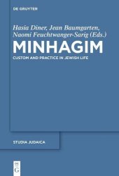 book Minhagim: Custom and Practice in Jewish Life