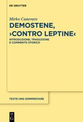 book Demostene, "Contro Leptine": Introduzione, Traduzione e Commento Storico