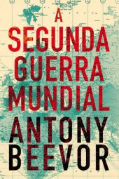 book A Segunda Guerra Mundial