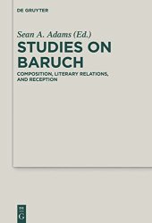 book Studies on Baruch: Composition, Literary Relations, and Reception