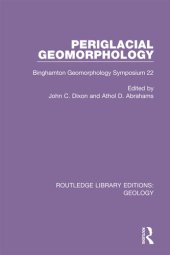 book Periglacial Geomorphology: Binghamton Geomorphology Symposium 22