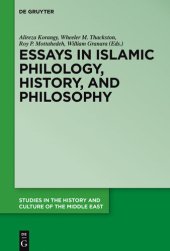 book Essays in Islamic Philology, History, and Philosophy: A Festschrift in Celebration and Honor of Professor Ahmad Mahdavi Damghani's 90th Birthday