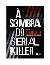 book à Sombra do Serial Killer