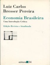 book Economia Brasileira: uma Introdução Crítica