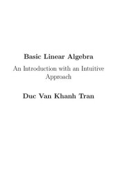 book Basic Linear Algebra: An Introduction with an Intuitive Approach