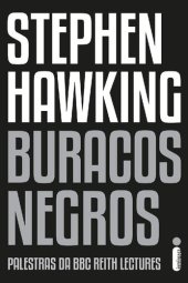 book Buracos Negros: Palestra da Bbc Reith Lectures