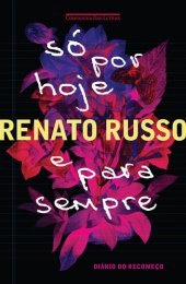 book Só Por Hoje e para Sempre - Diário do Recomeço