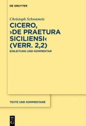 book Cicero, De praetura Siciliensi (Verr. 2,2): Einleitung Und Kommentar