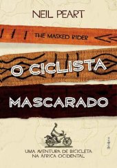 book O Ciclista Mascarado