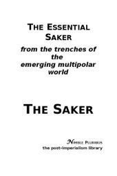 book T HE E SSENTIAL S AKER from the trenches of the emerging multipolar world