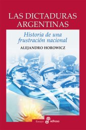 book Las dictaduras argentinas