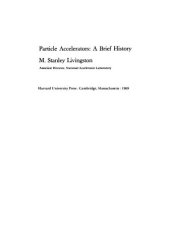 book Particle Accelerators: A Brief History