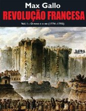 book Revolução Francesa: o Povo e o Rei (1774-1793) - Volume 1