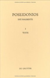 book Poseidonios. Die Fragmente: I. Texte. II. Erläuterungen