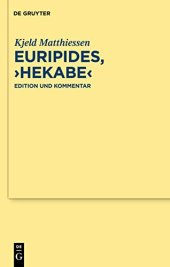 book Euripides, "Hekabe": Edition Und Kommentar