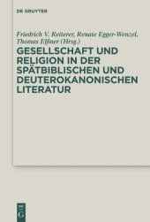 book Gesellschaft und Religion in der spätbiblischen und deuterokanonischen Literatur