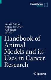 book Handbook of Animal Models and its Uses in Cancer Research