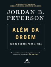 book Além da Ordem: Mais 12 Regras para a Vida