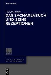 book Das Sacharjabuch und seine Rezeptionen