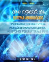 book Como Fortalecer Seu Sistema Imunológico