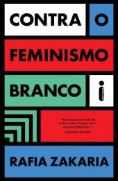 book Contra o Feminismo Branco