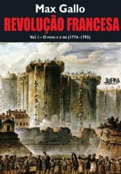 book Revolução Francesa: o Povo e o Rei (1774-1793) - Volume 1