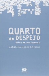 book Quarto de Despejo: Diário de uma Favelada