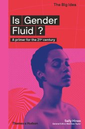 book Is Gender Fluid?: A Primer for the 21st Century