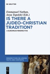 book Is there a Judeo-Christian Tradition?: A European Perspective