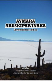 book Aymara aruskipawinaka/ Conversaciones en aimara