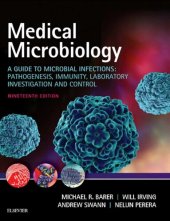 book Medical Microbiology: A Guide to Microbial Infections : Pathogenesis, Immunity, Laboratory Investigation and Control (HQ PDF)