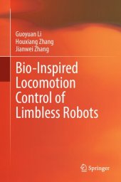 book Bio-Inspired Locomotion Control of Limbless Robots