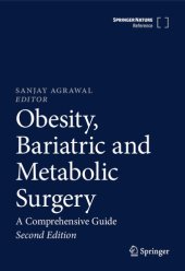 book Obesity, Bariatric and Metabolic Surgery: A Comprehensive Guide