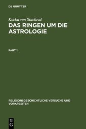 book Das Ringen um die Astrologie: Jüdische Und Christliche Beiträge Zum Antiken Zeitverständnis