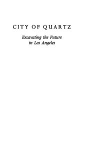 book City of Quartz: Excavating the Future in Los Angeles