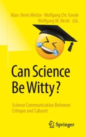 book Can Science Be Witty?: Science Communication Between Critique and Cabaret