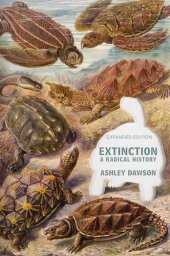 book Extinction: A Radical History