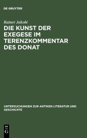 book Die Kunst Der Exegese Im Terenzkommentar Des Donat