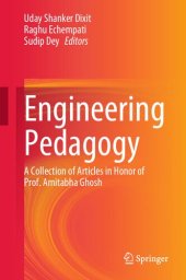 book Engineering Pedagogy: A Collection of Articles in Honor of Prof. Amitabha Ghosh