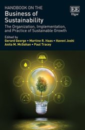 book Handbook on the Business of Sustainability: The Organization, Implementation, and Practice of Sustainable Growth