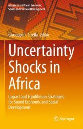 book Uncertainty Shocks in Africa: Impact and Equilibrium Strategies for Sound Economic and Social Development