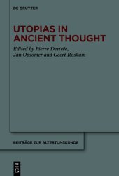 book Utopias in Ancient Thought